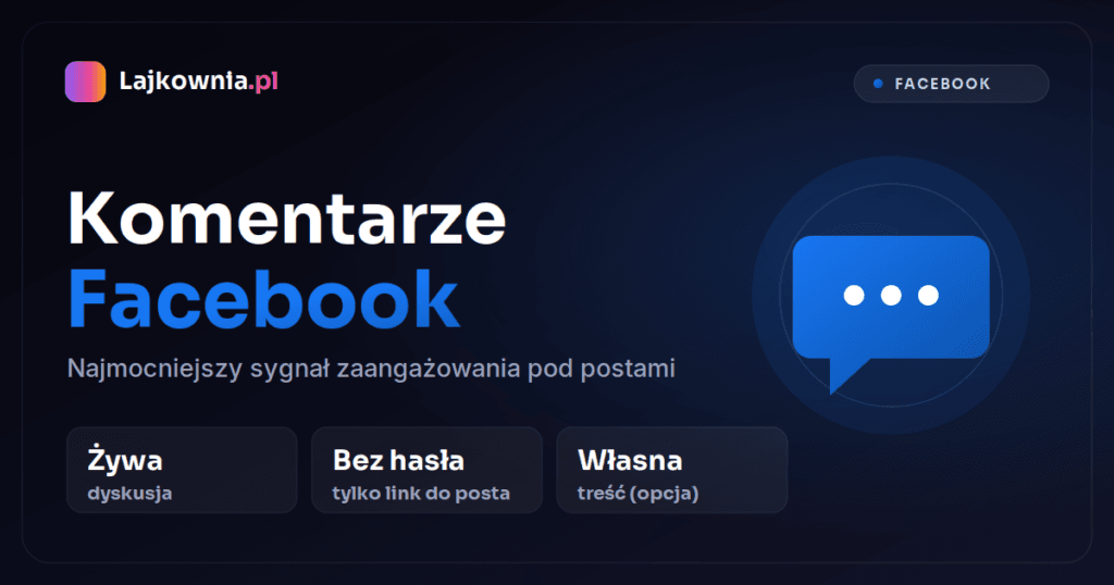 Kup komentarze na Facebooku pod post - Lajkownia.pl