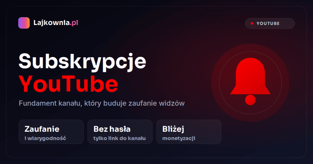 Kup subskrypcje YouTube - subskrybenci kanału w Lajkownia.pl