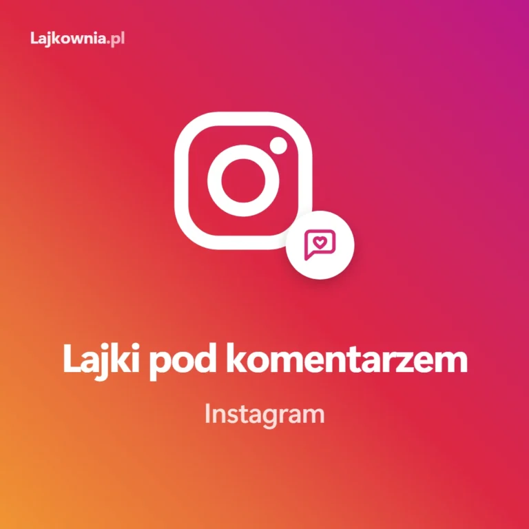 Logo Instagrama z dymkiem z sercem i napisem „Lajki pod komentarzem”, polubienia wybranego komentarza na Instagramie